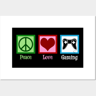 Peace Love Gaming Posters and Art